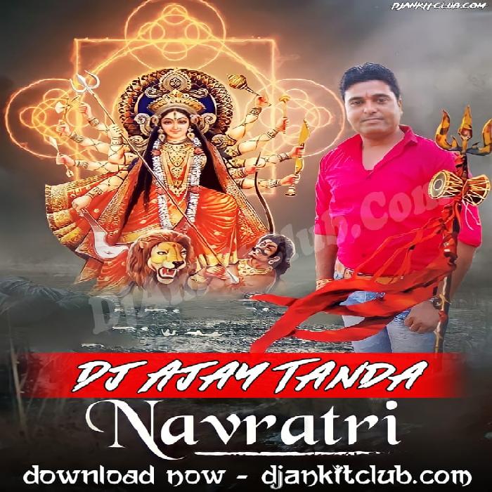 Mai Ke Murti DekhKe 2019 Navratri Song DJ Ajay Tanda
